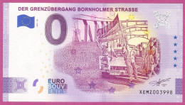 0-Euro XEMZ 30 2021 DER GRENZÜBERGANG BORNHOLMER STRASSE - SERIE DEUTSCHE EINHEIT - Essais Privés / Non-officiels