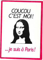 CPM  JOCONDE - MONA LISA  Coucou C'est Moi - Humour - Paintings