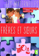 Frères Et Soeurs - Other & Unclassified