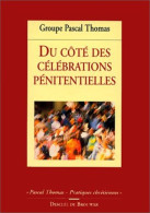 Du Côté Des Célébrations Pénitentielles - Other & Unclassified