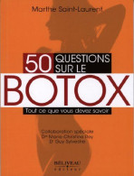 50 Questions Sur Le Botox - Tout Ce Que Vous Devez Savoir - Otros & Sin Clasificación