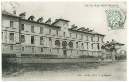 15 - B9155CPA - AURILLAC - Le Lycée - Très Bon état - CANTAL - Aurillac