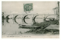 24 - B6689CPA - MONPONT SUR L'ISLE - Le Pont Sur L'Isle - Parfait état - DORDOGNE - Other & Unclassified