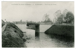 45 - B3472CPA - DONNERY - Pont Sur Le Canal - Parfait état - LOIRET - Other & Unclassified