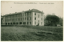 81 - B16490CPA - SAINT ST SULPICE LA POINTE - Petit Seminaire, Façade Nord Cote Jardin - Très Bon état - TARN - Saint Sulpice