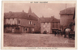 81 - B16530CPA - VALENCE D' ALBI - Place Du Coq - Prise Du Sud - Parfait état - TARN - Vaour