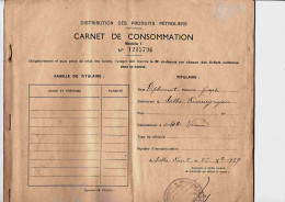 0 - PAP21279PAP - GUERRE - Carnet De Consommation - Distribution  Produits Pétroliers - Les Salles-Lavauguyon - Haute Vi - Historische Documenten