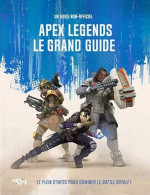 Apex Legends - Le Grand Guide - Otros & Sin Clasificación