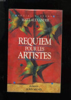 Requiem Pour Les Artistes - Autres & Non Classés