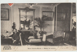 CPA - 75 - PARIS 1er - PUBLICITE  HOTEL SAINTE MARIE - 83, Rue De Rivoli - Salon De Lecture - 1909 - Pubs, Hotels, Restaurants