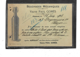 52- CHAUMONT- Carte-Publiçitaire Des Ets Veuve PAUL GOMES -*BOUCHAGE MECANIQUE *en 1903 --Carte 2e CHOIX - Chaumont