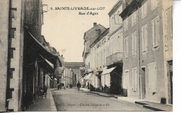 Ste LIVRADE SAINTE LIVRADE SUR LOT  Rue D'Agen ...A - Other & Unclassified