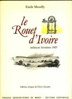 Rouet D'ivoire (le) - Autres & Non Classés