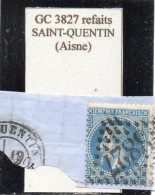 Aisne - N°29B Obl GC 3827 Refaits Saint-Quentin - 1863-1870 Napoléon III Lauré