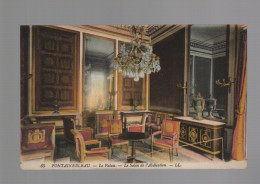 CPA - 77 - N°65 - Fontainebleau - Le Palais - Le Salon De L'Abdication - Colorisée - Circulée En 1915 - Fontainebleau