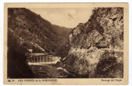 Cpa N° 18 Les Gorges De La Dordogne Barrage De L'Aigle - Other & Unclassified