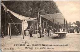 (22/05/24) THEME AVIATION-CPA L'AVIATION AUX GRANDES MANOEUVRES DU SUD-OUEST - MONTAGE D'UN BIPLAN FARMAN - ....-1914: Precursors