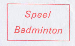 Meter Top Cut Netherlands 2000 Play Badminton - Autres & Non Classés