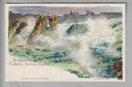 CH SH Rheinfall Ca. 1900 Litho C.Steinmann/H.Schlumpf #2172 Kunstdruckblatt - Neuhausen Am Rheinfall
