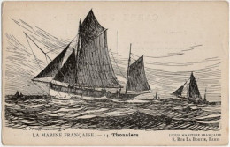 LA MARINE FRANCAISE. 14. Thonniers - Other & Unclassified