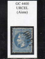 Aisne - N°29B (déf) Obl GC 4400 Urcel - 1863-1870 Napoléon III. Laure