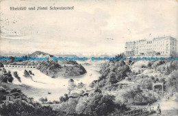 R117668 Rheinfall Und Hotel Schweizerhof. F. Festersen. 1910 - Monde