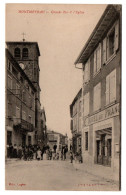 Montmeyran. Grande Rue Et Eglise. Hôtel De France - Sonstige & Ohne Zuordnung