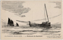 LA MARINE FRANCAISE. 13. Pêcheurs De Sardines - Otros & Sin Clasificación