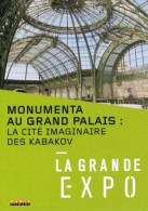 La Grande Expo : Monumenta Au Grand Palais [FR Import] (NEUF SOUS BLISTER) - Other & Unclassified