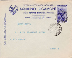 ITALIA - REPUBBLICA  - RENATE BRIANZA (MB) BUSTA - TESSITURA MECCANICA JACQUARD - AQUILINO- VIAGGIATA PER BRESCIA- 1952 - Other & Unclassified
