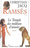 Ramsès Tome 2 : Le Temple Des Millions D'années - Andere & Zonder Classificatie