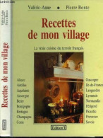 Recettes De Mon Village / La Vraie Cuisine Du Terroir Français - Other & Unclassified