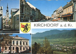 72158280 Kirchdorf Krems Teilansichten Rathaus Strassenpartie Kirchdorf An Der K - Autres & Non Classés
