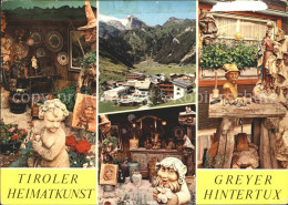 72157805 Hintertux Zillertal Tiroler Heimatkunst Greyer Holzschnitzerei Hintertu - Autres & Non Classés