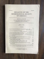 Bulletin Of The Seismological Society Of America - Vol.45 - Number 3 - July 1955 - Sonstige & Ohne Zuordnung