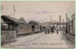 43. MELUN - LA STATION DE TRAMWAY DE VERNEUIL (77) - Melun