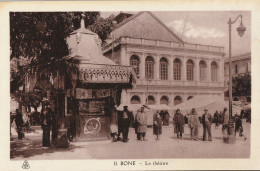 BONE . - Le Théâtre. Carte RARE - Annaba (Bône)