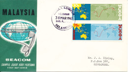 Malaysia FDC 30-3-1967 SEACOM Telephone Cable With Cachet - Maleisië (1964-...)