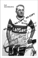 PHOTO CYCLISME REENFORCE GRAND QUALITÉ ( NO CARTE ), JOSE MICHELENA TEAM CAOBANIA 1958 - Ciclismo