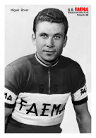 PHOTO CYCLISME REENFORCE GRAND QUALITÉ ( NO CARTE ), MIGUEL BOVER TEAM FAEMA 1958 ( FORMAT 10,5 X 15 ) - Cycling