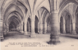 Postcard - La Conciergerie - La Salle Saint-Louis - Card No. 4041 - VG - Unclassified