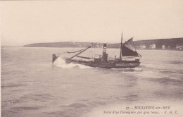 Postcard - Boulogne-sur-MER - Sortie D'un Harenguier Par Gras Temps - E.H.C - VG - Non Classés