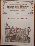 ILE DE RÉ 1989 Groupt D'Études Rétaises Cahiers De La Mémoire N° 37 LA PATRIE EN DANGER   (20 P.) - Poitou-Charentes