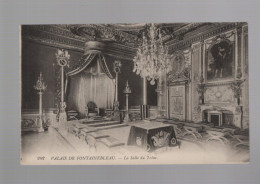 CPA - 77 - N°262 - Palais De Fontainebleau - La Salle Du Trône - Circulée En 1915 - Fontainebleau