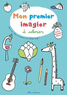 Mon Premier Imagier à Colorier - Other & Unclassified