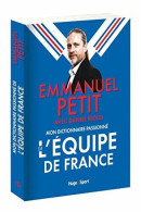 Mon Dictionnaire Passionné De L'équipe De France - Other & Unclassified