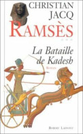 Ramsès III La Bataille De Kadesh - Other & Unclassified