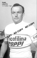 PHOTO CYCLISME REENFORCE GRAND QUALITÉ ( NO CARTE ), ANGELO COLETTO TEAM TRICOFILINA COPPI 1959 - Wielrennen