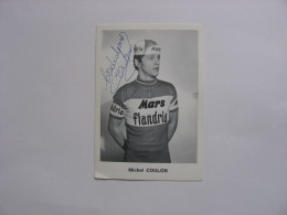 Cyclisme  -  Autographe - Carte Signée  Michel Coulon - Ciclismo