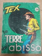Tex : Le Terre Dell'abisso - Andere & Zonder Classificatie